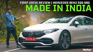 Mercedes Benz EQS 580  Made In India  First Drive Review [upl. by Leboff543]