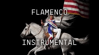 Beyoncé  FLAMENCO INSTRUMENTAL [upl. by Nertie]