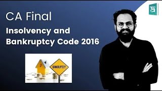 Lect2Corporate amp Economic Law Revision  Insolvency and Bankruptcy Code 2016  CA Amit Popli [upl. by Suirtimed]