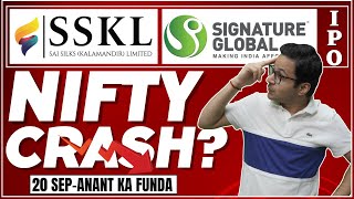 Signature global India IPO and Sai Silks Kalamandir IPO  Nifty crash [upl. by Ahsienod906]