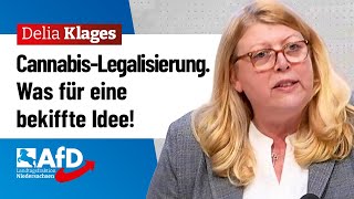 CannabisLegalisierung Was für eine bekiffte Idee – Delia Klages AfD [upl. by Sherrard]