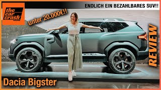 Dacia Bigster 2023 So cool wird das neue SUV unter 20000€ Review  Test  Reichweite  Preis [upl. by Brnaba438]