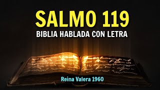 SALMO 119 Biblia HABLADA con Letra Reina Valera 1960 [upl. by Briney]