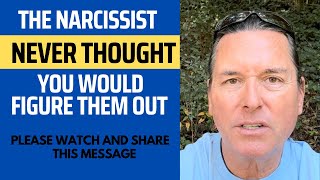 THE NARCISSIST NEVER THOUGHT YOU WOULD FIGURE THEM OUT [upl. by Maxi]