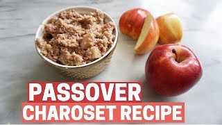 EASY CHAROSET RECIPE How to Make Charoset for Passover [upl. by Ormond]