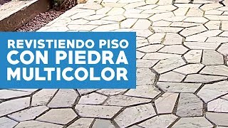 ¿Cómo revestir un piso exterior con piedra multicolor [upl. by Ettenor311]