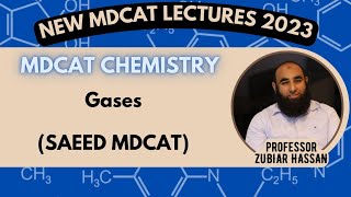 GASESPROF ZUBAIR HASSANSAEED MDCATMDCAT 2023 [upl. by Whitman583]