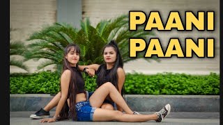 Paani Paani  Badshah  Aastha G  Dance Cover  The Dance Palace [upl. by Ailisab]