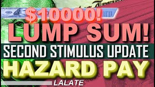 10K CHECK More Stimulus LA HAZARD PAY GOES LIVE SECOND STIMULUS CHECK UPDATE Stimulus Package [upl. by Danielson166]