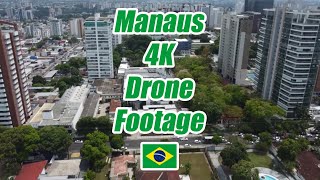 Manaus 4K Drone Footage  Fly Over Manaus  Brazil [upl. by Chauncey]