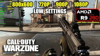 R9 280  Call of Duty Warzone  Battle Royale  1080p 900p 720p 800x600 [upl. by Ecyaj]