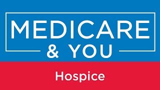 Medicare amp You Hospice [upl. by Archer]