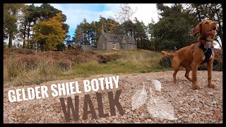 Gelder Shiel Bothy Walk [upl. by Christianson]