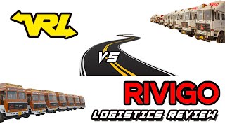 VRL Vs Rivigo  Logistics Review [upl. by Nosiaj]