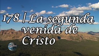 HA62  Himno 178  La segunda venida de Cristo [upl. by Brien323]