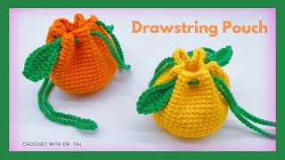 【EP128】 TRY IT Easy Crochet Fruit Pouch  Drawstring Pouch  DIY [upl. by Isadore]