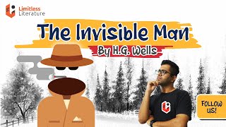 The Invisible Man by HG Wells  Summary Animation and Analysis [upl. by Annoj]