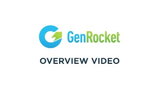 GenRocket Overview Video 2022 [upl. by Acinelav]