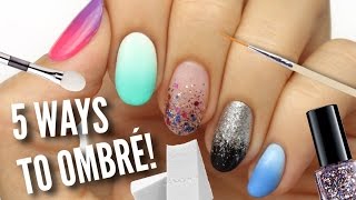 5 Ways To Get Ombre  Gradient Nails [upl. by Bowlds]