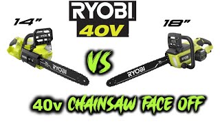 RYOBI 40v chainsaw face off 18 v14 [upl. by Nabru]