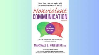 Summary  Nonviolent Communication A Language of Life  Marshall Rosenberg [upl. by Lleuqar]