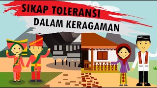 SIKAP TOLERANSI TERHADAP KERAGAMAN [upl. by Godbeare]