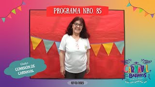 CELB  PROGRAMA NRO 85 EN VIVO Gladys Cozzi  Comisión de Carnaval [upl. by Schalles]