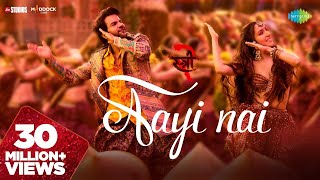 Aayi Nai  Stree 2  Shraddha Kapoor Rajkummar Rao SachinJigar Pawan SinghSimranDivyaAmitabh [upl. by Nylaret]