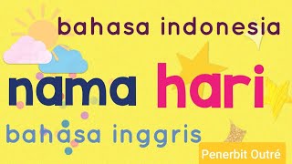 NAMA HARI DALAM BAHASA INGGRIS amp INDONESIA [upl. by Frayda862]