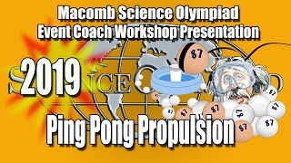 Precision Ping Pong Propulsion Science Olympiad Event Coach Workshop [upl. by Thant]