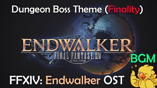 FFXIV OST  Endwalker Dungeon Boss Theme Finality  BGM Only [upl. by Ilram]