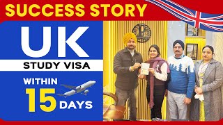 UK Study Visa Approved Within 15 Days Success Story Apply Now For 2024 Intakes [upl. by Swaine]