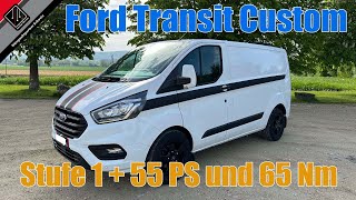 Ford Transit Custom 20 TDCi  Stufe 1 55 PS amp 65 Nm [upl. by Idnar]