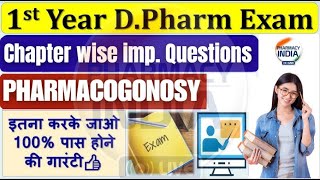 PHARAMACOGNOSY  Chapter Wise IMP Questions  DPharm 1st year pharmacognosy dpharma [upl. by Micky]