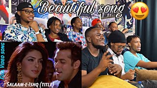 Africans React to SalaamEIshq Full Song  SalaamEIshq  Salman Khan Priyanka Chopra Govinda [upl. by Yoj873]