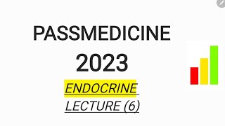 MRCP PART 1 PASSMEDICINE 2023 ENDOCRINE LECTURE 6 [upl. by Laamaj388]