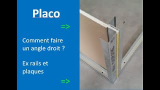 Placo  Astuce comment faire une cloison à angle droit [upl. by Eelamme]