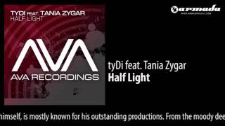 tyDi feat Tania Zygar  Half Light Original Mix AVA032 [upl. by Lampert]