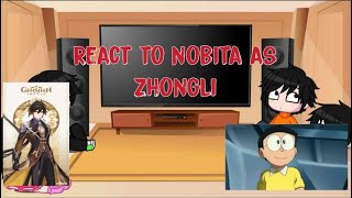 ✨⭐react to nobita as zhongli12genshin x doremongachaclubstarbycielvn✨⭐ [upl. by Ayerf]