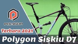 REVIEW SEPEDA FULLSUS POLYGON SISKIU D7 TAHUN 2021 [upl. by Assena]