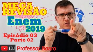 MEGA REVISÃO COMPLETA DE FÍSICA PARA O ENEM 2019  Prof Boaro EPISÓDIO3 PARTE 2 [upl. by Mcdonald]