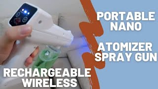 AFFORDABLE WIRELESS NANO ATOMIZER DISINFECTANT SPRAY GUN [upl. by Uchish]