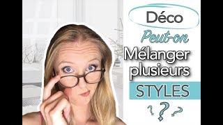 Déco Comment mélanger 2 styles [upl. by Aihsekal]