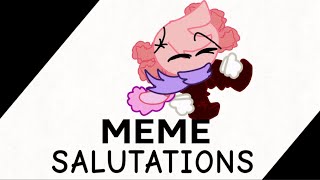 Salutations sir  meme  ft kinitoPet original animation [upl. by Acireed]