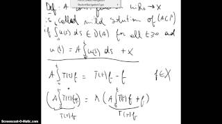 14 Semigroups of linear operators  Mild solutions [upl. by Arodoeht]