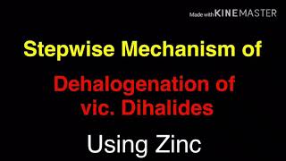 Dehalogenation of Vic Dihalides  Reactions of Alkyl Halides  Preparation of Alkynes [upl. by Lazaro]