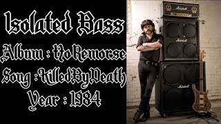 Motörhead  Killed By Death ISOLATED BASS TRACK [upl. by Cran]