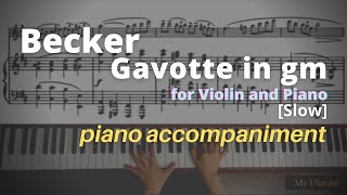 Becker  Gavotte in gm for Violin and Piano Piano Accompaniment Slow [upl. by Atinot]