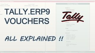 Accounting Vouchers in Tally ERP 9  Tally Voucher Entry  All Vouchers Explained [upl. by Eisdnil]