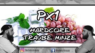 PX1  Hardcore Traube Minze  Der krassere Grape Addiction  BroContra Germany [upl. by Androw]